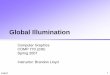Global Illumination - Computer blloyd/comp770/   Global Illumination Computer Graphics