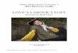 LOVE’S LABOUR’S LOST - marinshakespeare.org · musical version in 2013 that was scored by Bloody Bloody Andrew Jackson collaborators Michael Friedman and Alex Timbers. A libretto