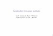 Accelerated rst-order methodsggordon/10725-F12/slides/09-acceleration.pdf · Acceleration Four ideas (three acceleration methods) by Nesterov (1983, 1998, 2005, 2007) 1983: original
