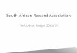 South African Reward Association - sara.co.za 2018 Budget and Tax Update (JHB).pdf · South African Reward Association Tax Update Budget 2018/19. ... NQF 3 Intermediate Certificate