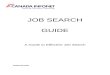 €¦  · Web viewJOB SEARCH . GUIDE . A Guide to Effective Job Search. October 24, 2010. Module 1: Job Search Process- Research your Occupation. Although …