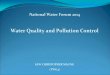 Water Quality and Pollution Control - dwir.gov.mm · guideline for interpretation and analysis of the results. Proposed National Standards for ... adopted by CQHP (Committee for Quality