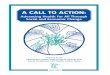 A CALL TO ACTION - health.state.mn.us · A Call To Action: Advancing Health ... Mary Jo Kreitzer (University of Minnesota, ... outside of the health sector that have a profound impact