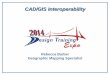 FDOT CADD/GIS Interoperability · CAD/GIS Interoperability Rebecca Barber Geographic Mapping Specialist. Presentation Overview Background ... manage ROW parcels and utility data 