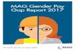 MAG Gender Pay Gap Report 2017 - magairports.com · We are committed to diversity and inclusion. "Here at MAG we want to ensure that all colleagues are treated fairly and equally
