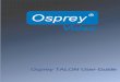 Osprey TALON User Guide - Osprey Video Capture .Thank you for purchasing the Osprey® Talon video
