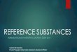 REFERENCE SUBSTANCES - IAI - Homeikatanapotekerindonesia.net/uploads/rakernasdocs/... · 2017-09-14 · Are primary chemical reference substances for use in physical ... Pharmacopoeia