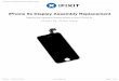 iPhone 5s Display Assembly Replacement - Amazon … · iPhone 5s Display Assembly Replacement ... your repair by taping the glass. ... Place the bottom of your iPhone in between the
