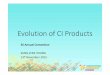 Evolution of CI Products - Actuarial Society of the ... · Evolution of CI Products 56 Annual Convention ... • Kidney failure after heart surgery ... ASP2015_Evoluation of CI product_woC.pptx