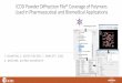 ICDD Powder Diffraction File Coverage of Polymers …icdd.com/ppxrd/14/presentations/ICDD_2016PPXRD_Polymer_TNB.pdf · ICDD Powder Diffraction File Coverage of Polymers Used in Pharmaceutical