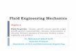 Fluid Engineering Mechanics - جامعة نزوى · Chapter 2 Fluid Properties: Density, specific volume, specific weight, specific gravity, compressibility, viscosity, measurement