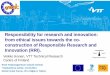 Responsibility for research and innovation: from ethical ... Responsibility for research and innovation: