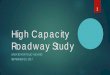 High Capacity Roadway Study - BMPO · High Capacity Roadway Study UPDATE FOR POLICY BOARD SEPTEMBER 20, 2017 1 . Beltway Concept - Transportation System Alternatives (TSA) Study 2