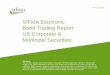 SIFMA Electronic Bond Trading Report: US Corporate ... · The Securities Industry and Financial Markets Association (SIFMA) prepared this material for informational ... including