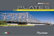 PLATES - PIASTRE - TOLES - PLATTEN - PLACAS · 5 The FICEP CNC lines for the production of the plates are predominant throughout the world. Wherever you are when you see bridges,