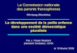 La Commission nationale des parents francophones - …cnpf.ca/wp-content/uploads/2016/08/Conference_Dr_Fraser_Mustard.pdf · Étude longitudinale suédoise – DPE et santé de l’adulte