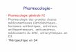 Pharmacologie générale P2 Pharmacologie des …l2bichat2011-2012.weebly.com/uploads/9/1/3/7/...des... · membranaires des médiateurs (45% des cibles actuelles) et les enzymes (28%)