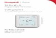 T6 Pro Wi Fi - customer.honeywell.com · T6 Pro Wi Fi Programmable Thermostat *TH6320WF2003 depicted. Other models may vary. Visit yourhome.honeywell.com for a complete user guide