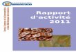 Rapport d'activité 2011 - BU Savoie Mont Blanc » Accueil · Rapport d'activité ... production de la solution LTSP (Linux terminal server project) ... statuts par le CA de l'université