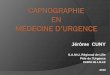 Jérôme CUNY - COMU5962 · Embolie Pulmonaire, hypovolémie, ... CHRU LILLE. BRONCHOSPASME 20 40 Augmentation des résistances Expiratoires Courbe normale Phase II : prolongée,