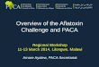 Overview of the Aflatoxin Challenge and PACAprogrammes.comesa.int/attachments/article/173/PACA Presentation at... · Overview of the Aflatoxin Challenge and PACA Regional Workshop