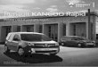 Renault KANGOO Rapid - autohaus-altfranken.de · Renault KANGOO Rapid Preise und Ausstattungen Gültig ab 15. August 2016 Ersetzt die Preisliste vom 1. Mai 2016