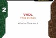 VHDLpagesperso.univ-brest.fr/~bounceur/cours_pdf/vhdl/vhdl_partie2.pdf · Placement/Routage ... TP Simuler une porte 