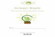Green Book V4 - greenwatchers.files.wordpress.com · Mon Green Book GreenWatchers 2 Avant-propos Ce Green Book est votre carnet de route personnel. Il doit vous permettre de suivre