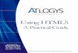 Using HTML5 - atlogys.com · Pdf.js CHAPTER 10 START PLAYING APPENDIX I Browser usage Checking for features Modernizr ABOUT ATLOGYS ... ˝The highest-profile benefits of HTML5 and
