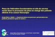 Place de l’Infirmière Coordonatrice et rôle du service ...oncocentre.org/wp-content/uploads/210611_idec.pdf · Historique du projet 3C Chartres q 2004 : Mise en place dans le