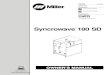 Syncrowave 180 SD - Miller - Welding Equipment - … · Syncrowave 180 SD Visit our website at ... Dangers relatifs au soudage à l’arc 5 