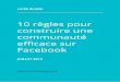10 règles pour construire une communauté - Kontest Blogblog.kontestapp.com/fr/files/10_regles_dynamiser_communaute.pdf · Cette fonctionnalité va vous permettre d’avoir une meilleure