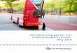 Detaljstyrning gynnar inte - transportforetagen.se¶rbunden/BuA... · Anna Grönlund, Branschchef och vice vd Sveriges Bussföretag. 5 ... Detaljkrav är inte bara fördyrande, det