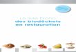 Le livre blanc - biodechets-restauration.frbiodechets-restauration.fr/wp-content/uploads/2016/09/livre...V3.pdf · Le livre blanc des biodéchets en restauration. Une publication