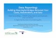 Data Reporting - EPISCenter Data... · Data Reporting: Building Meaningful Bridges Between Your Goals, Stakeholders, and Data Start Something….TODAY using data to communicate