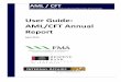 User Guide: AML/CFT Annual Report - FMA · User Guide: AML/CFT Annual Report Version 1 – April 2014 3 User Guide: AML/CFT annual report The information and data required is for
