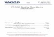 VACCO Quality Flow-Down Instruction · • PNM-101 – Raw Material Overcheck Program • VI-1000 – VACCO Industries Cleaning Facilities Document ... (VI-QFD-XXX) o Purchase Order