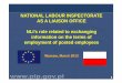 NATIONAL LABOUR INSPECTORATE AS A LIAISON … · 1 Warsaw, March 2013 NATIONAL LABOUR INSPECTORATE AS A LIAISON OFFICE NLI’s role related to exchanging information on the terms