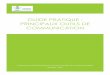Guide pratique : Principaux Outils de communicationcdchauteyamaska.ca/wp-content/uploads/2012/10/Guide-pratique... · Corporation de Développement Communautaire de la Haute-Yamaska