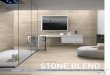 STONE BLEND - Dado Ceramica · pavimenti e rivestimenti floor and wall tiles sol et revetÊments boden-wandfliesen stone blend 167 stone blend