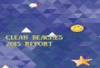 Clean BeaChes 2015 report - Site web Officiel · Clean BeaChes pRogRam DeVelopment 7 new Clean BeaChes paRtneRships 7 Part 1: Labeling 8 ... gier-Asilah) with support from Lafarge