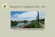Margny-lès-Compiègne (Oise - 60) - PERL EXTRANET … · 2014-06-17 · séduits par la qualité de vie de la ville, composés de cadres et de familles . 250 000 m2 de jardins, 20