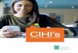 CIHI Annual Report, 2014–2015: Listening and Learning · collaborators across Canada to develop a renewed mandate and vision for CIHI — one that reflects the dynamic evolution