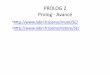 PROLOG2 Prolog,&Avancé& - Page d'accueil / …retore/SE/prolog2.pdf · Prolog" Prolog&estun&langage&de&ProgrammaEon& en&Logique&" Ondonnelesdéﬁnionsdesrélaons (prédicats)&qui&nous&intéressentetgrâce&à