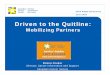 Driven to the Quitline - c.ymcdn.com · Canada. Ontario Tobacco Control Area Networks (TCANs) ... ( tdi i) Cessation (e.g., ... Microsoft PowerPoint 