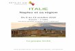 ITALIE - arche.ovharche.ovh/wp-content/uploads/2017/12/Naples-octobre-2018.pdf · Le Vésuve, volcan dévastateur ... Carte nationale d’identité valide jusqu’au retour du voyage