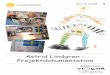 Astrid Lindgren - Projektdokumentation · Zeitungsartikel – Astrid Lindgren zum 00. – eine Liebeserklärung „Gibt es eine schwedische Familie, die nicht „Pippi Langstrumpf“