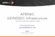 AFRINIC (r)DNSSEC Infrastructure · AFRINIC (r)DNSSEC Infrastructure...and how we (silently) migrated a signer Amreesh Phokeer amreesh@afrinic.net R&D ICANN-59 (28 June 2017) 1. African