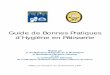 Guide de Bonnes Pratiques d'Hygiène en Pâtisseriedevenirpatissier.fr/wp-content/uploads/2016/09/guide-HACCP.pdf · •Confédération Nationale de la Boulangerie et Boulangerie-Pâtisserie
