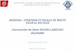 SESSION1 : STRATEGIE ET FEUILLE DE ROUTE …©sentation_N._Laroussi... · développement intégré en Tunisie ... –Pas d’approhe quant à la fixation des prix du renouvelable